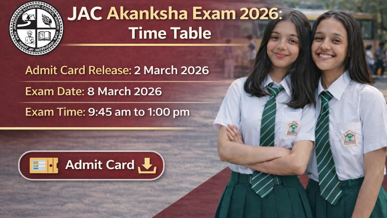 JAC Akanksha Exam Date 2026